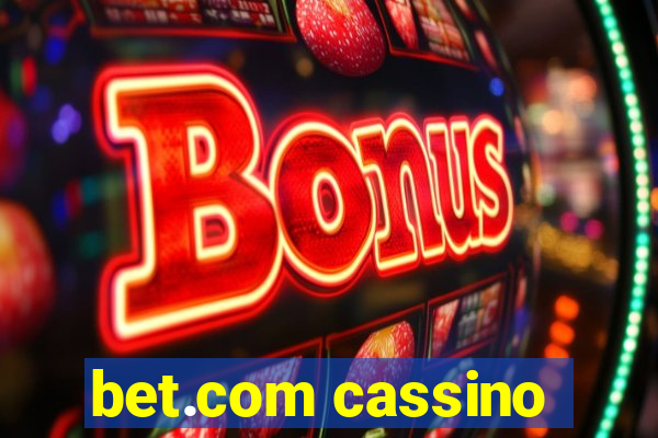 bet.com cassino